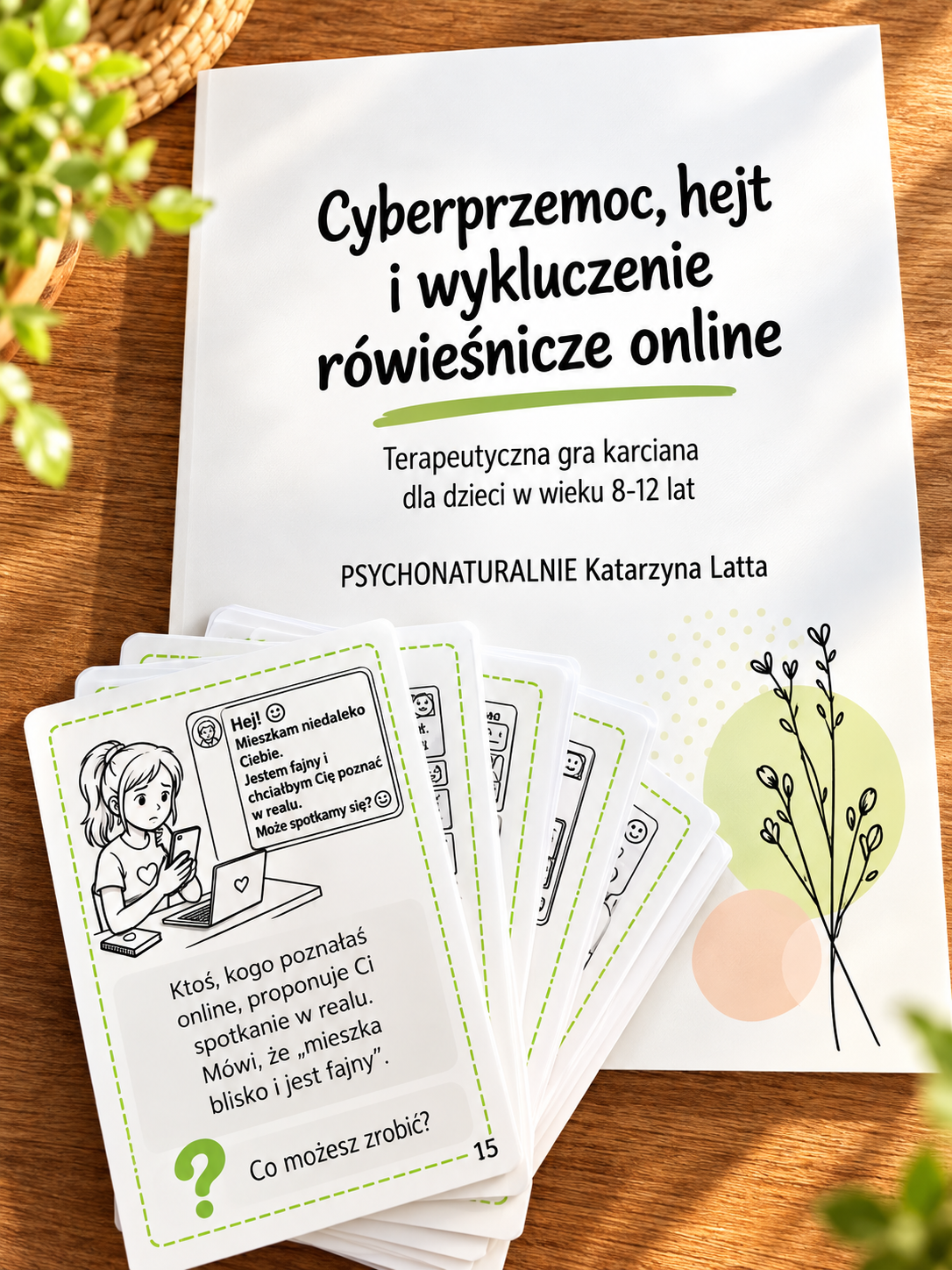 Cyberprzemoc, hejt i wykluczenie rówieśnicze online. Terapeutyczna gra karciana dla dzieci 8-12 lat